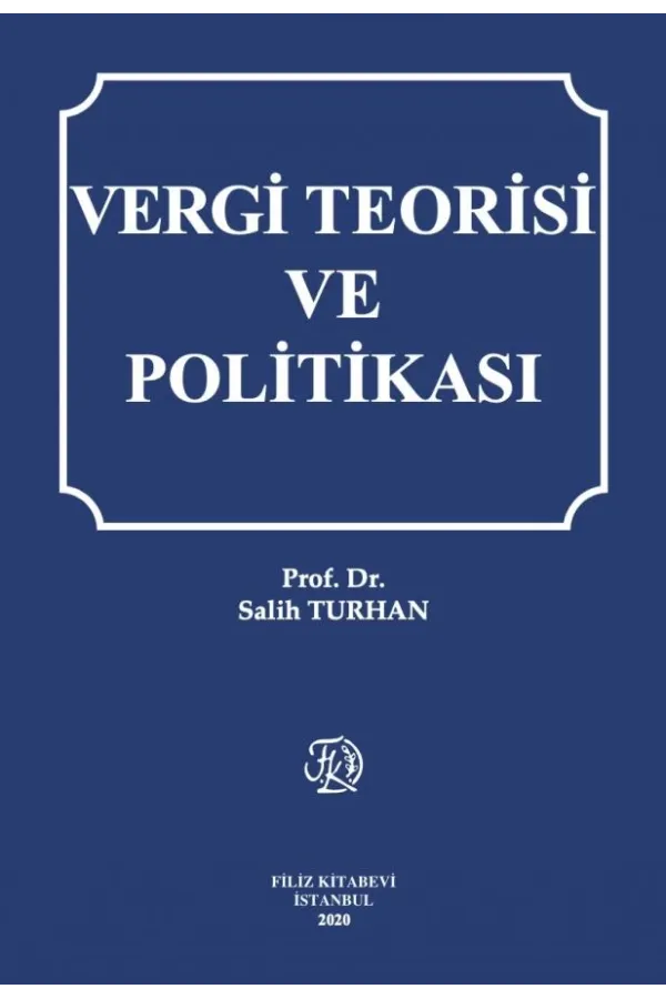 Vergi Teorisi ve Politikası