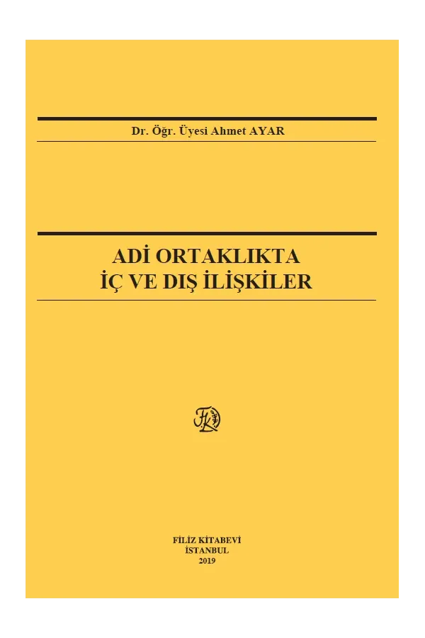 Adi Ortaklıkta İç Ve Dış İlişkiler