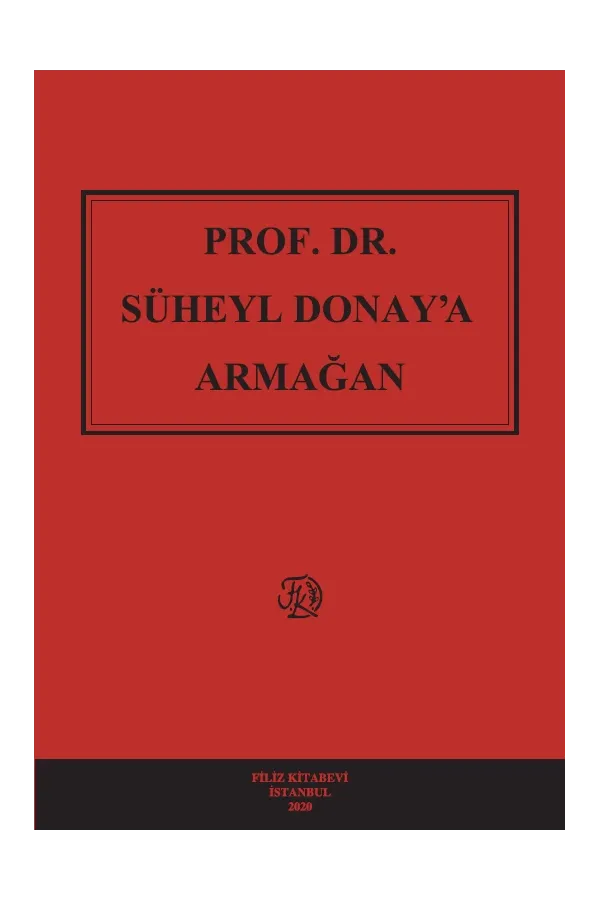 Prof. Dr. Süheyl Donay'A Armağan