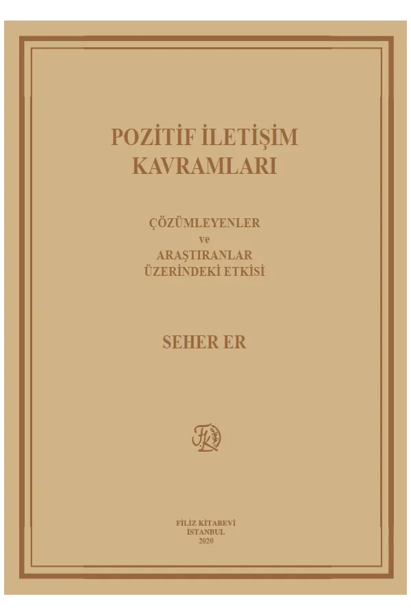 Pozitif İletişim Kavramları