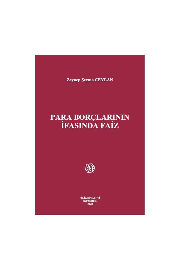 Para Borçlarının İfasında Faiz