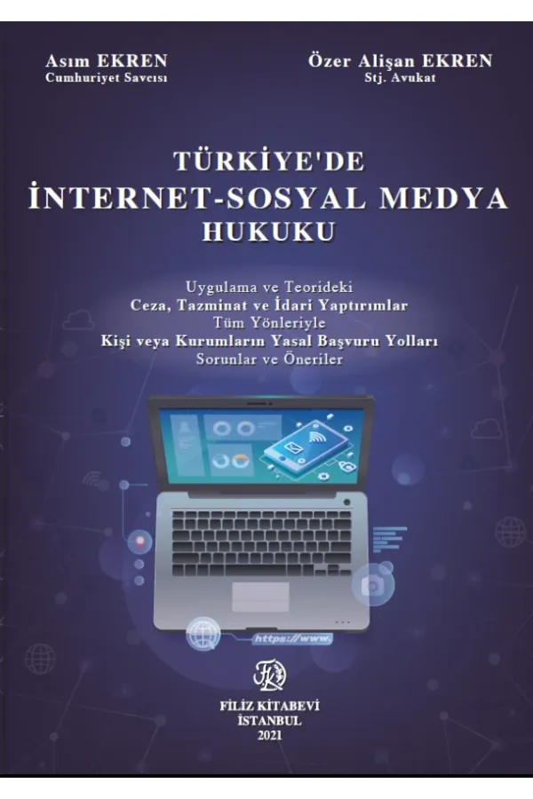 Türkiye'De İnternet-Sosyal Medya Hukuku