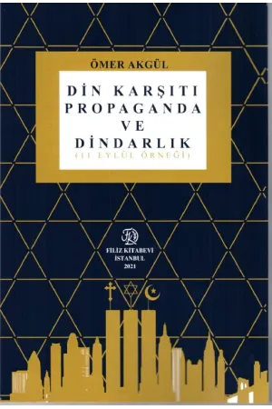 Din Karşıtı Propaganda Ve Dindarlık