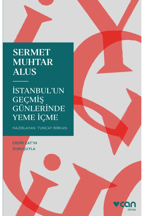 İstanbul'Un Geçmiş Günlerinde Yeme İçme