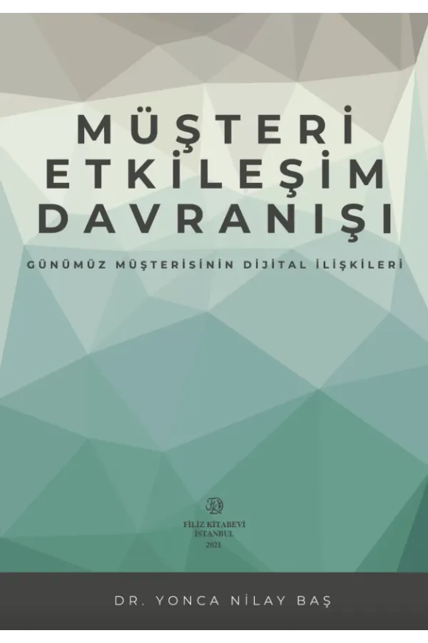 Müşteri Etkileşim Davranışı
