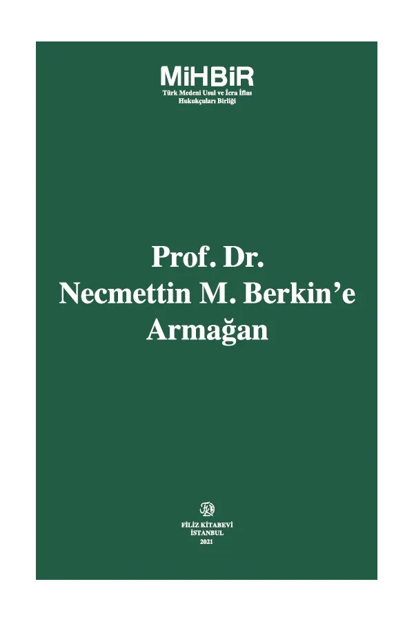 Prof. Dr. Necmettin M. Berkin'e Armağan
