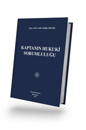 Kaptanın Hukuki Sorumluluğu