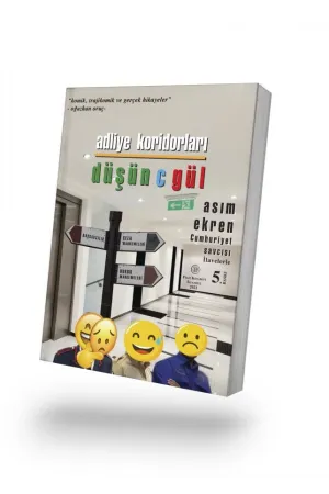 Adliye Koridorları Düşünce Gül