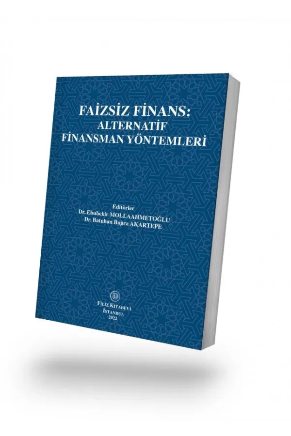 Faizsiz Finans: Alternatif Finansman Yöntemleri