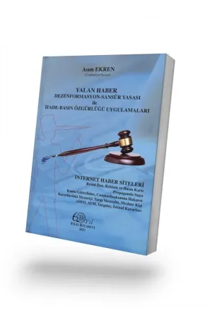 Yalan Haber Dezenformasyon Sansür Yasası
