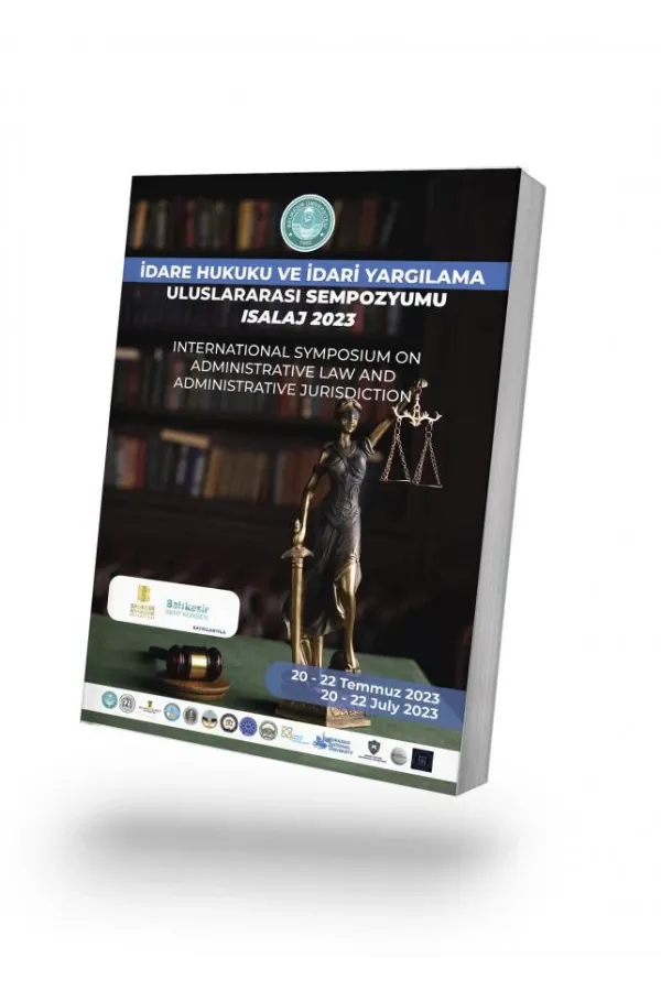İdare Hukuku ve İdari Yargı Uluslararası Sempozyumu Isalaj 2023