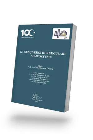 12. Genç Vergi Hukukçuları Sempozyumu