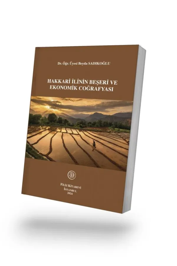 Hakkari İlinin Beşeri ve Ekonomik Coğrafyası