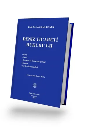 Deniz Ticareti Hukuku I-II