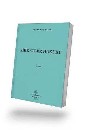 Şirketler Hukuku 2. Baskı