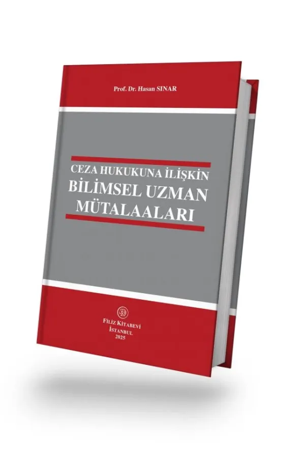 Ceza Hukukuna İlişkin Bilimsel Uzman Mütalaaları
