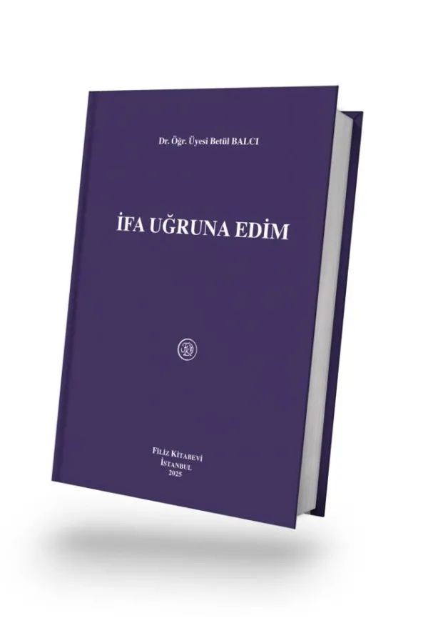 İfa Uğruna Edim 2. Baskı