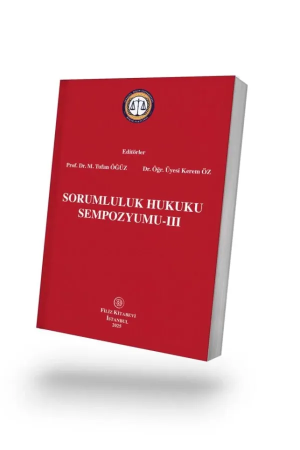 Sorumluluk Hukuku Sempozyumu-III