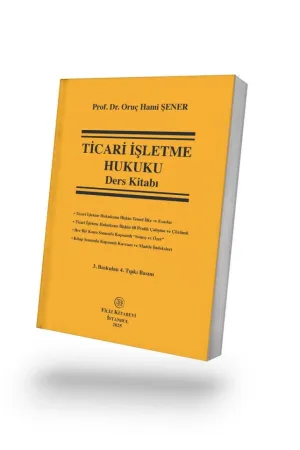 Ticari İşletme Hukuku 4.BASKI