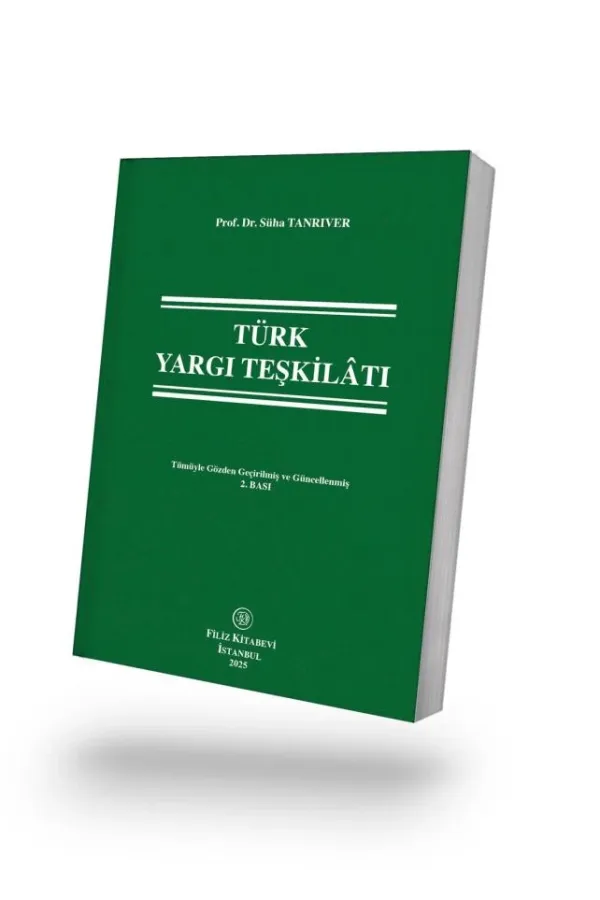 TÜRK YARGI TEŞKİLÂTI