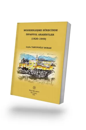 Modernleşme Sürecinde  İspanyol Arabistler