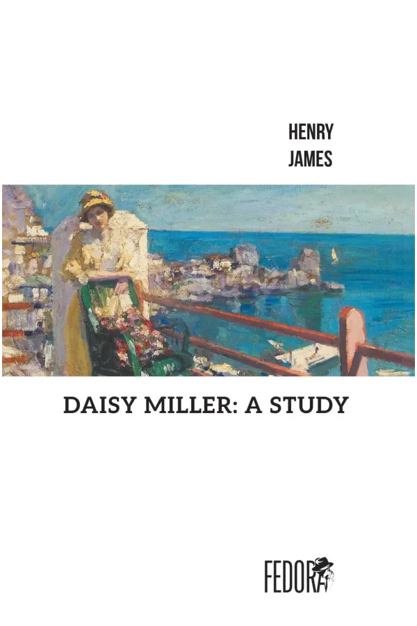 Daisy Miller: A Study