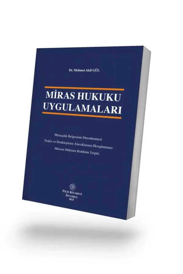 Miras Hukuku Uygulamaları