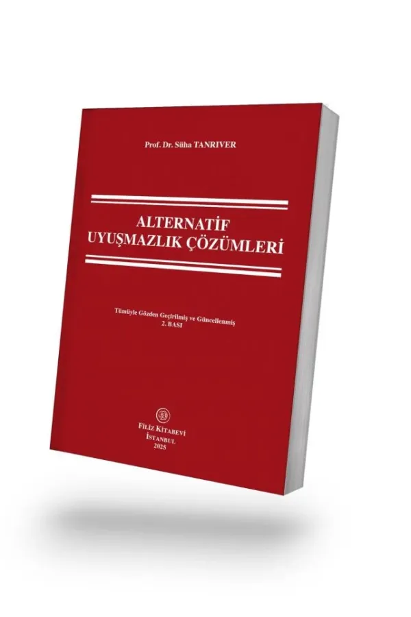 Alternatif  Uyuşmazlık  Çözümleri
 2.BASKI