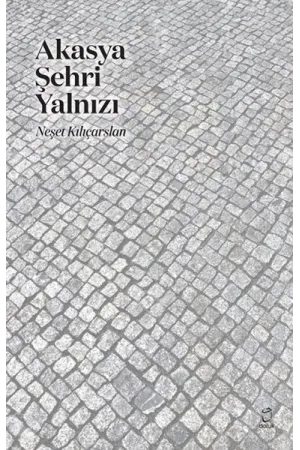 Akasyalar Şehri Yalnızı