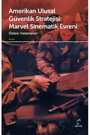 Amerikan Ulusal Güvenlik Stratejisi Marvel Sinematik Evreni