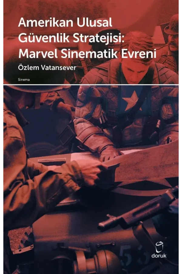 Amerikan Ulusal Güvenlik Stratejisi Marvel Sinematik Evreni