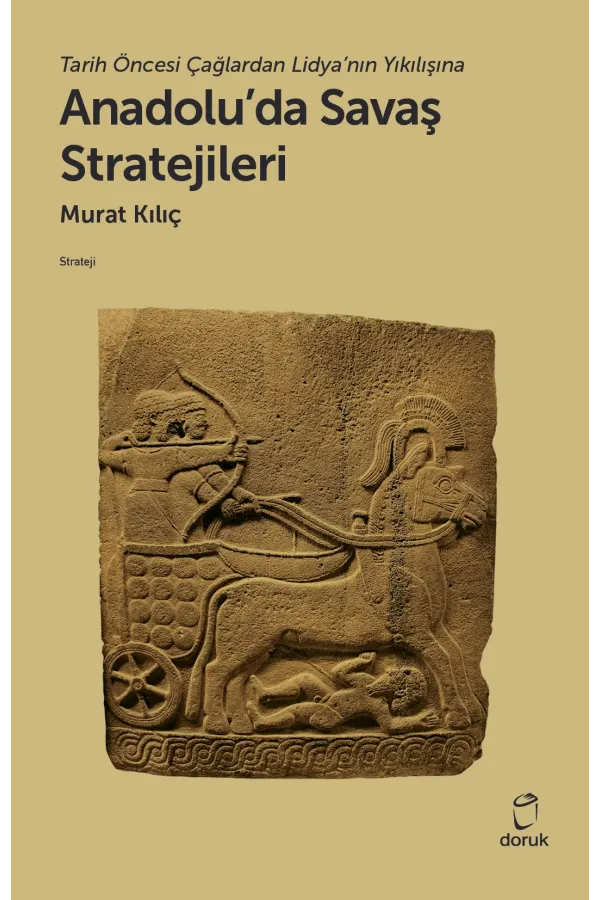Anadoluda Savaş Stratejileri
