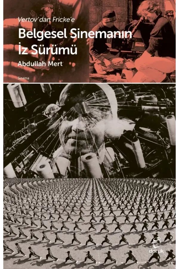 Belgesel Sinemanın İzsürümü-Vertovdan Fricke
