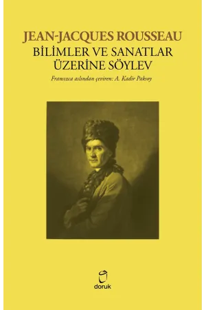 Bilimler Ve Sanatlar Üzerine Söylev