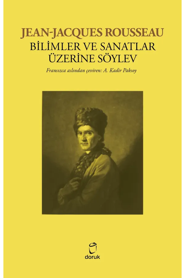 Bilimler Ve Sanatlar Üzerine Söylev