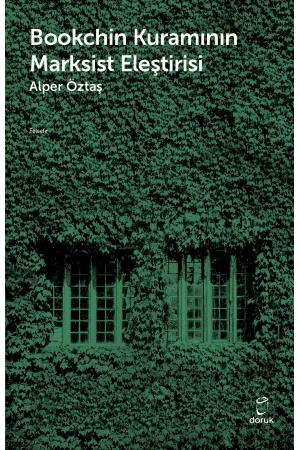 Bookchin Kuramının Marksist Eleştirisi