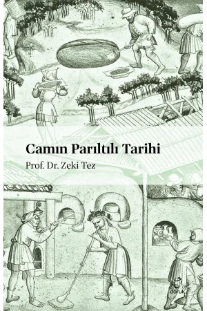 Camın Parıltılı Tarihi