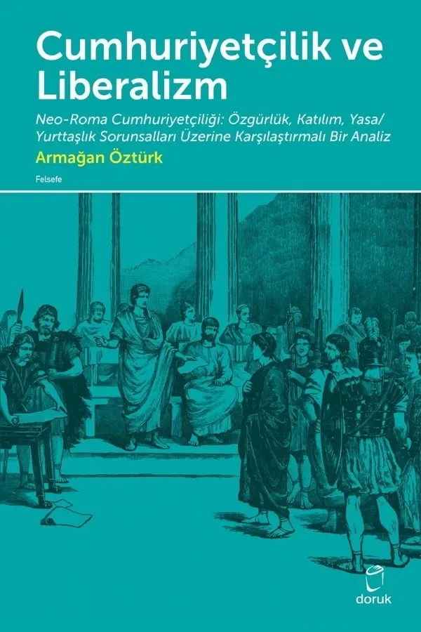 Cumhuriyetçilik Ve Liberalizm