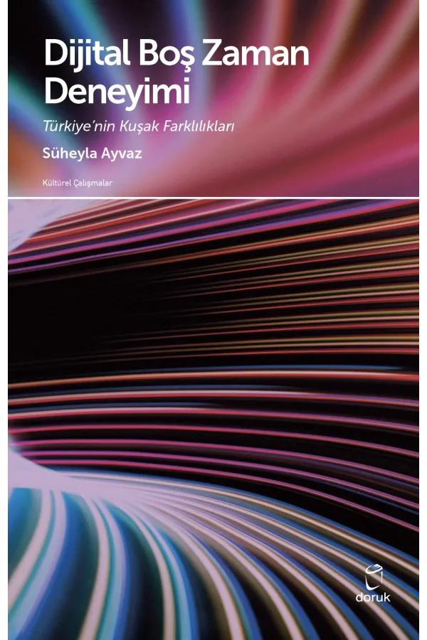 Dijital Boş Zaman Deneyimi