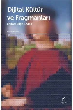 Dijital Kültür Ve Fragmanları