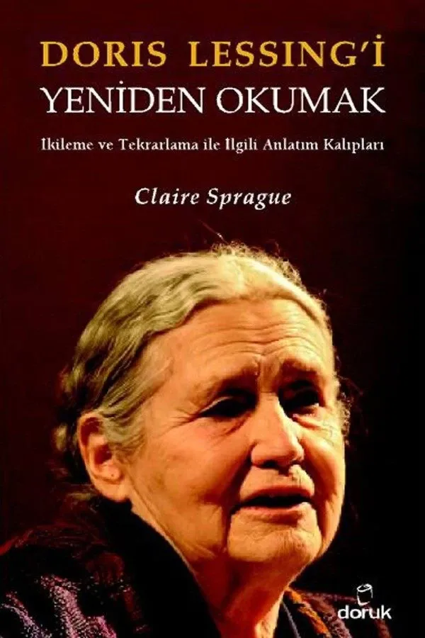 Doris Lessing'i Yeniden Okumak