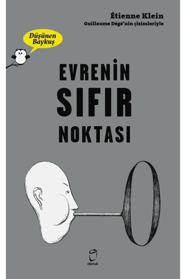 Evrenin Sıfır Noktası Düşünen Baykuş