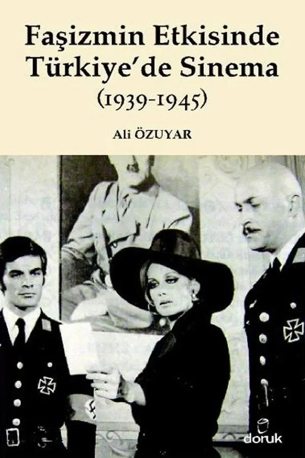 Faşizmin Etkisinde Türkiyede Sinema