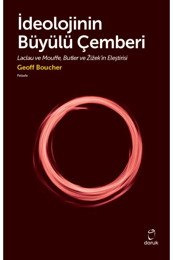 İdeolojinin Büyülü Çemberi