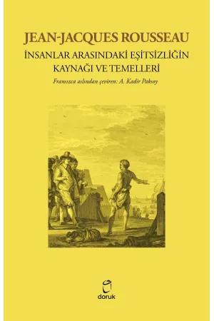 İnsanlar Arasındaki Eşitsizliğin Kaynağı Ve Temelleri