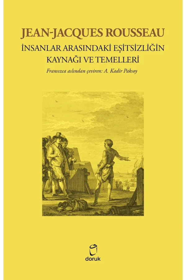 İnsanlar Arasındaki Eşitsizliğin Kaynağı Ve Temelleri