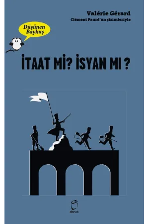 İtaat Mi ? İsyan Mı? Düşünen Baykuş