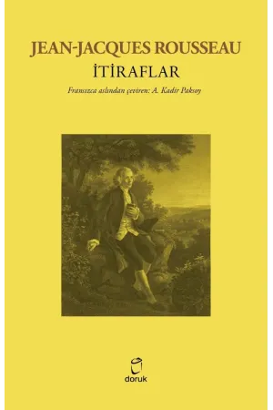 İtiraflar -Jean Jacques Rousseau
