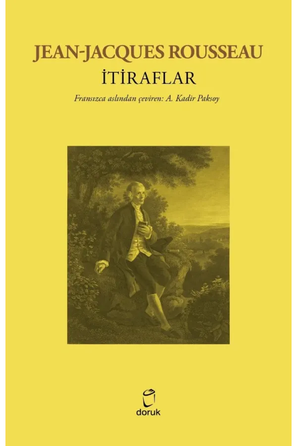 İtiraflar -Jean Jacques Rousseau