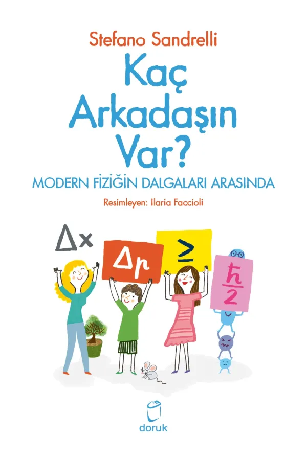 Kaç Arkadaşın Var